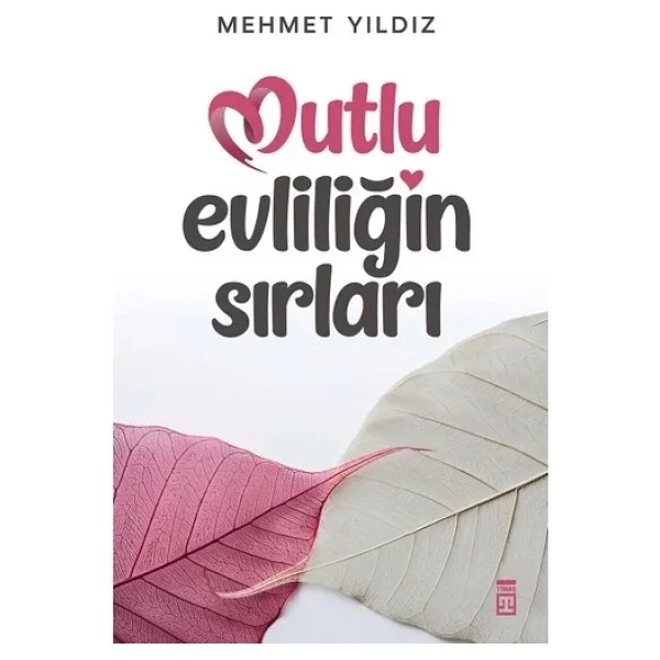 Mutlu Evliliğin Sırları - Mehmet Yıldız - Görsel 6