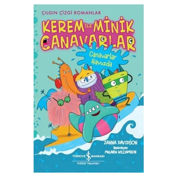 Kerem İle Minik Canavarlar - Canavarlar Havuzda - Zanna Davidson - Görsel 6