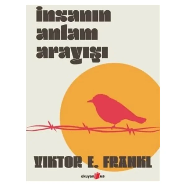 İnsanın Anlam Arayışı (Ciltli) - Victor E. Frankl - Görsel 4