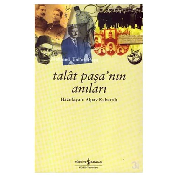 Talat Paşa'nın Anıları - Talat Paşa - Görsel 5