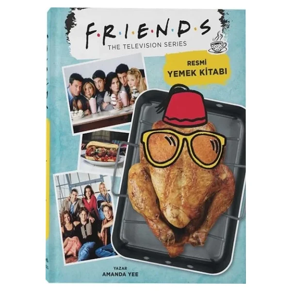 Friends: Resmi Yemek Kitabı - Amanda Yee - Görsel 5