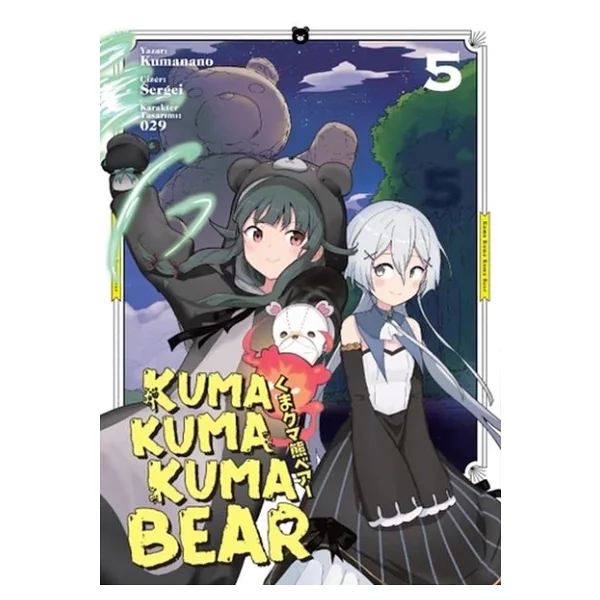 Kuma Kuma Kuma Bear Cilt 5 - Kumanano - Görsel 5