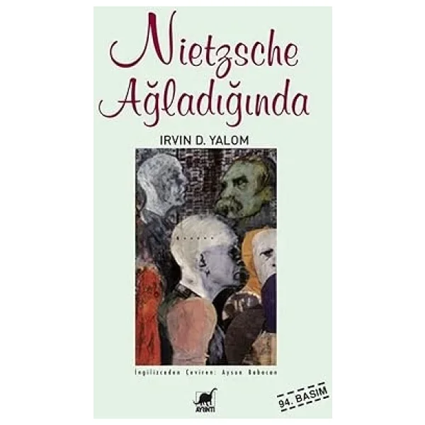Nietzsche Ağladığında - Irvin D. Yalom - Görsel 5