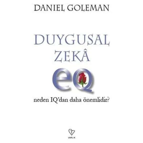 Duygusal Zeka Neden IQ'dan Daha Önemlidir? - Daniel Goleman - Görsel 2