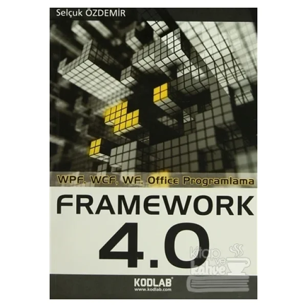 Framework 4.0 / Selçuk Özdemir / Kodlab Yayın - Görsel 2