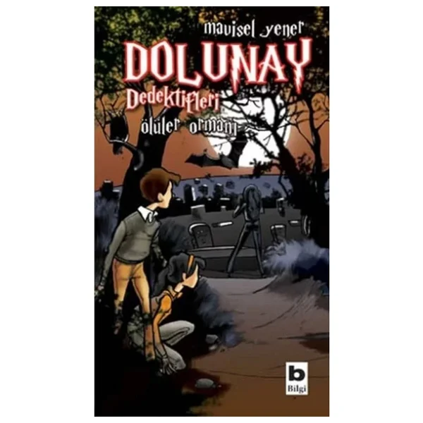 Dolunay Dedektifleri 5 - Ölüler Ormanı - Mavisel Yener - Görsel 6