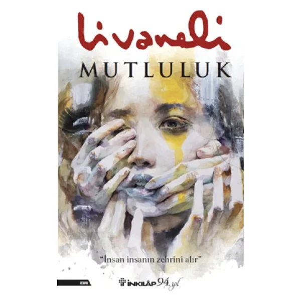 Mutluluk - Zülfü Livaneli - Görsel 3