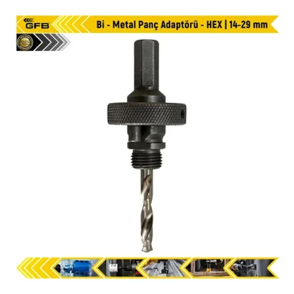 14-29 Mm Gfb Bi- Metal Panç Adaptörü- hex - Görsel 5