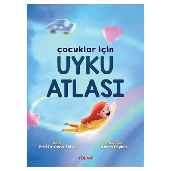 Çocuklar İçin Uyku Atlası - Yavuz Selvi - Görsel 8