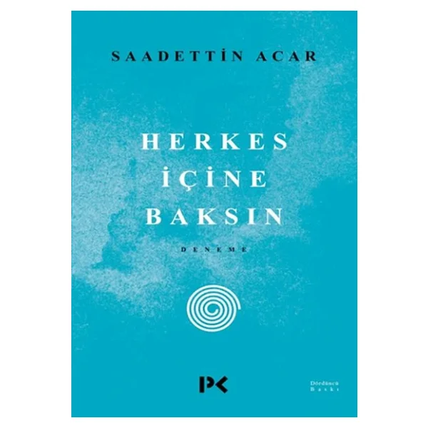 Herkes Içine Baksın - Saadettin Acar - Görsel 8