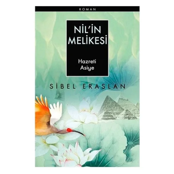 Nil'in Melikesi Hazreti Asiye - Sibel Eraslan - Görsel 6