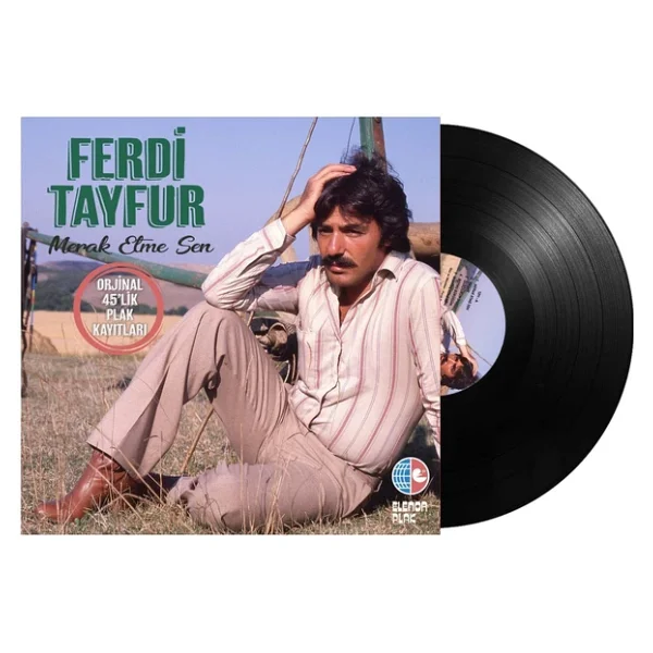 Ferdi Tayfur - Merak Etme Sen Plak - Görsel 5