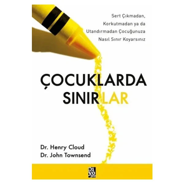 Çocuklarda Sınırlar - John Townsend, Henry Cloud - Görsel 8