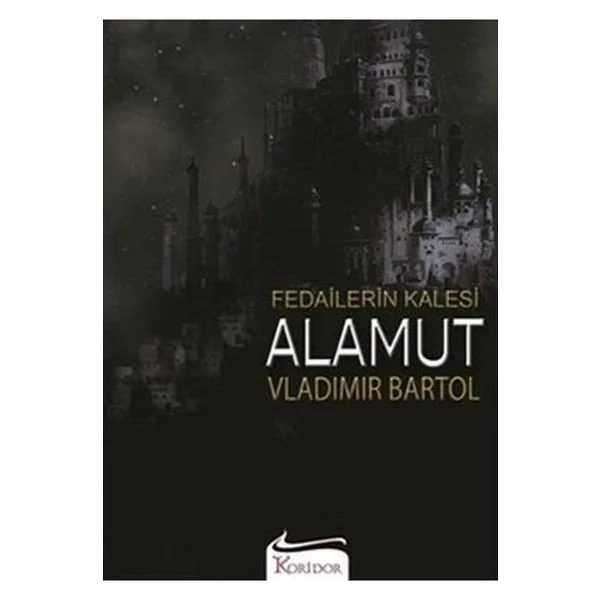 Fedailerin Kalesi Alamut - Vladimir Bartol - Görsel 4