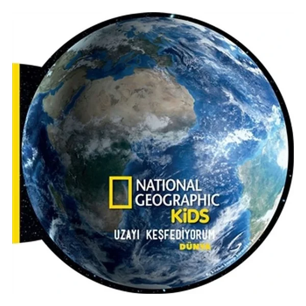 National Geographic Kids - Uzayı Keşfediyorum - Dünya - Kolektif - Görsel 3