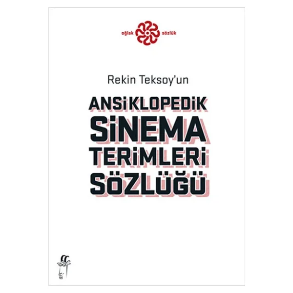 Rekin Teksoy'un Ansiklopedik Sinema Terimleri Sözlüğü - Görsel 4