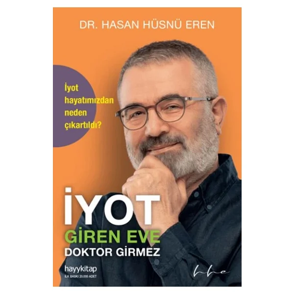 İyot Giren Eve Doktor Girmez - Hasan Hüsnü Eren - Görsel 7