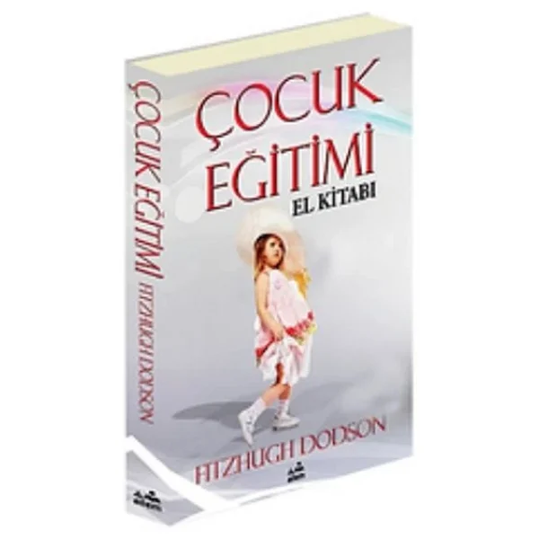 Çocuk Eğitimi El Kitabı - Haluk Yavuzer - Görsel 5