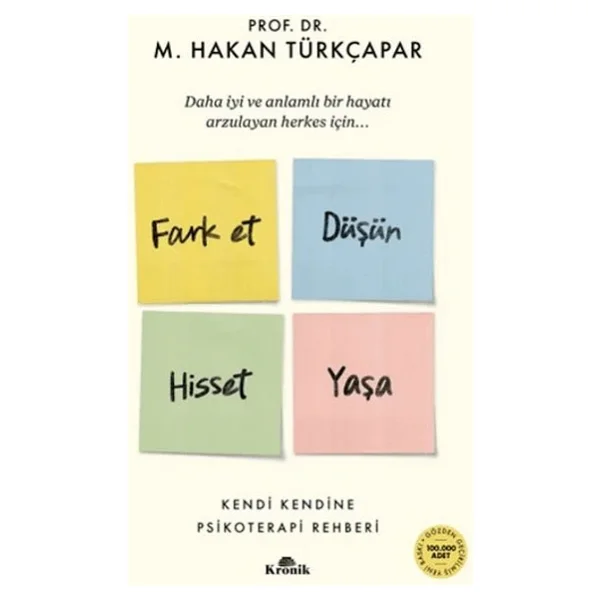 Fark Et Düşün Hisset Yaşa - M. Hakan Türkçapar - Görsel 5