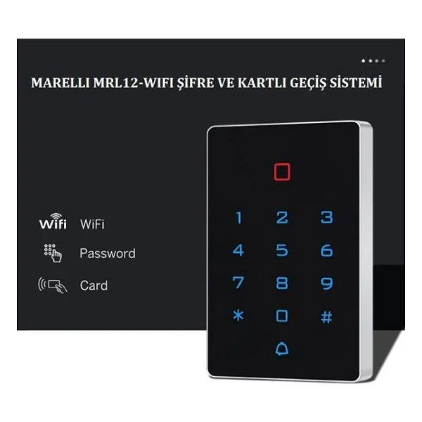 Marelli MRL12-WIFI SMART wifi bağlantılı cep telefonuyla açılabilen kart ve şifreli geçiş giriş sistemi ünitesi - Görsel 4