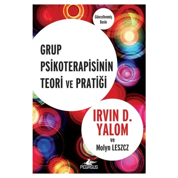 Grup Psikoterapisinin Teori ve Pratiği - Irvin D. Yalom & Molyn Leszcz - Görsel 5