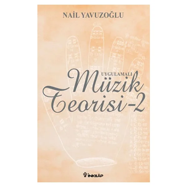 Uygulamalı Müzik Teorisi 2 - Nail Yavuzoğlu - Görsel 6