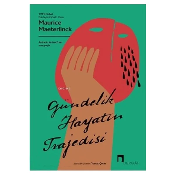 Gündelik Hayatın Trajedisi - Maurice Maeterlinck - Görsel 4