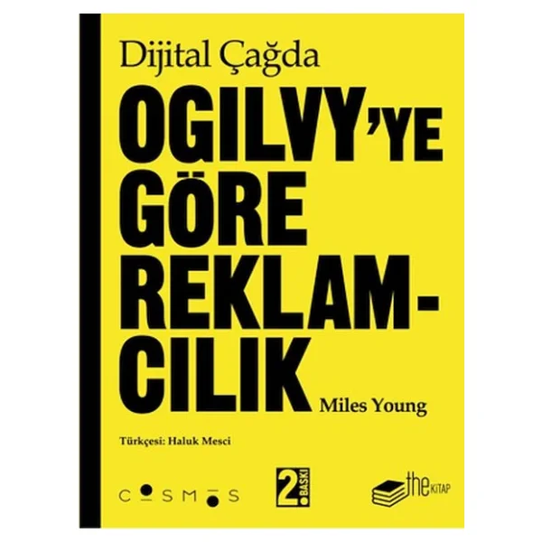 Dijital Çağda Ogilvy'ye Göre Reklamcılık - Miles Young - Görsel 3