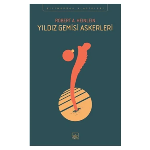 Yıldız Gemisi Askerleri - Robert A. Heinlein - Görsel 5