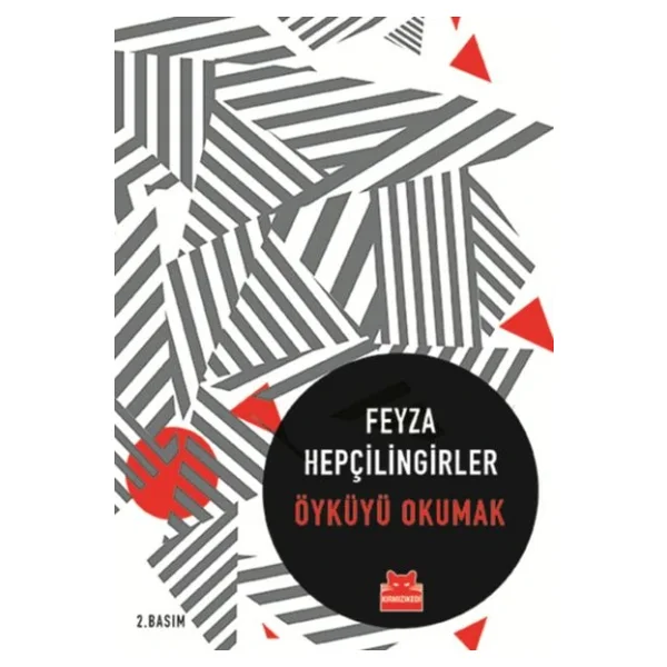 Öyküyü Okumak - Feyza Hepçilingirler - Görsel 7
