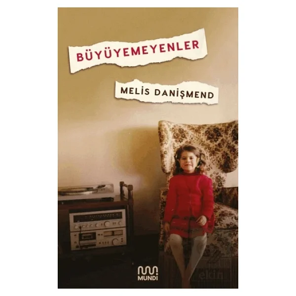 Büyüyemeyenler - Melis Danışmend - Görsel 6