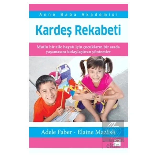 Kardeş Rekabeti - Adele Faber & Elaine Mazlish - Görsel 3