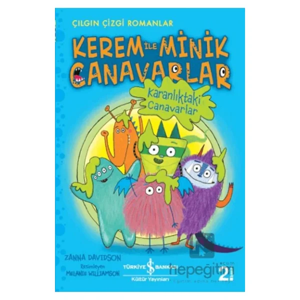 Kerem ile Minik Canavarlar: Karanlıktaki Canavarlar - Zanna Davidson - Görsel 6