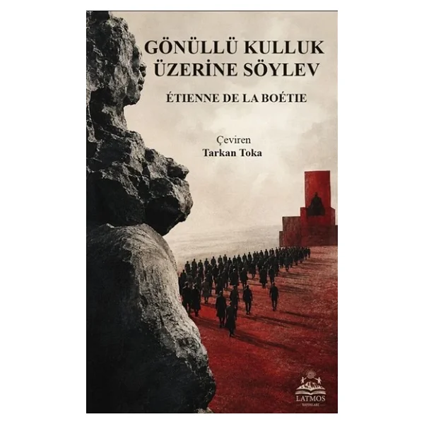 Gönüllü Kulluk Üzerine Söylev - Görsel 3