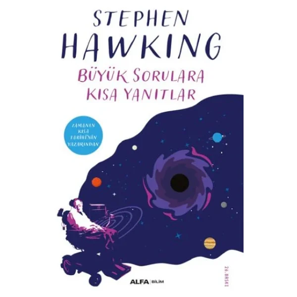 Büyük Sorulara Kısa Yanıtlar - Stephen Hawking - Görsel 6