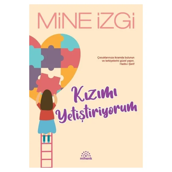 Kızımı Yetiştiriyorum - Mine İzgi - Görsel 3