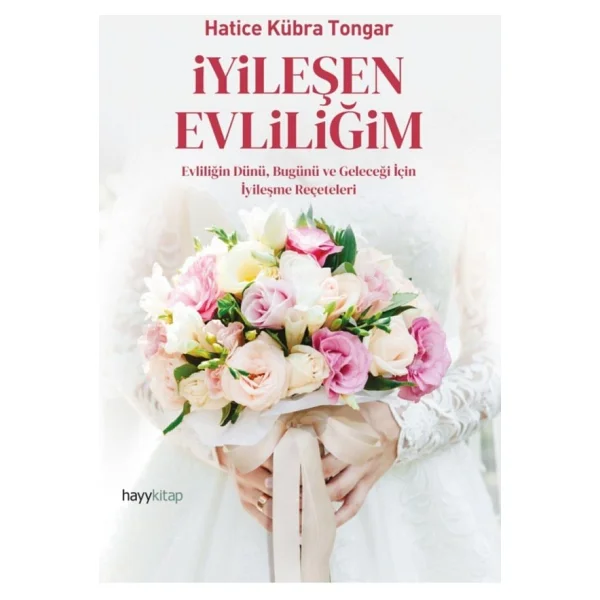 İyileşen Evliliğim - Hatice Kübra Tongar - Görsel 5