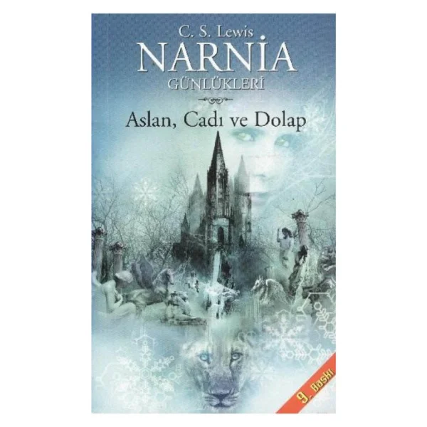 Narnia Günlükleri 2 - Aslan, Cadı ve Dolap - C. S. Lewis - Görsel 5
