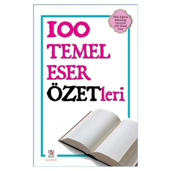 100 Temel Eser Özetleri - Burcu Karaarslan - Görsel 5