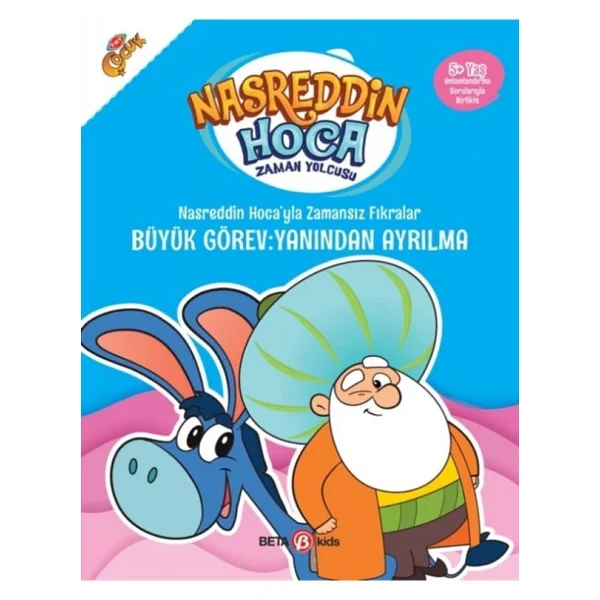Nasreddin Hoca'yla Zamansız Fıkralar - Büyük Görev: Yanından Ayrılma - Kolektif - Görsel 4