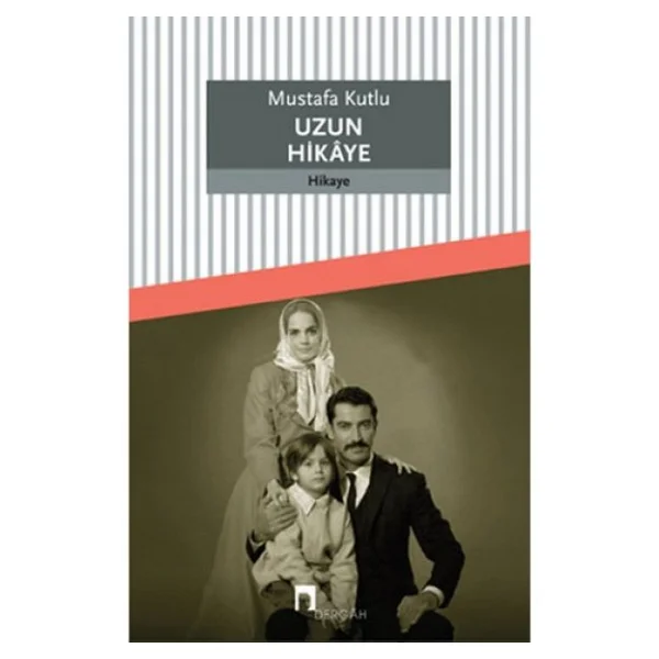 Uzun Hikaye - Mustafa Kutlu - Görsel 7