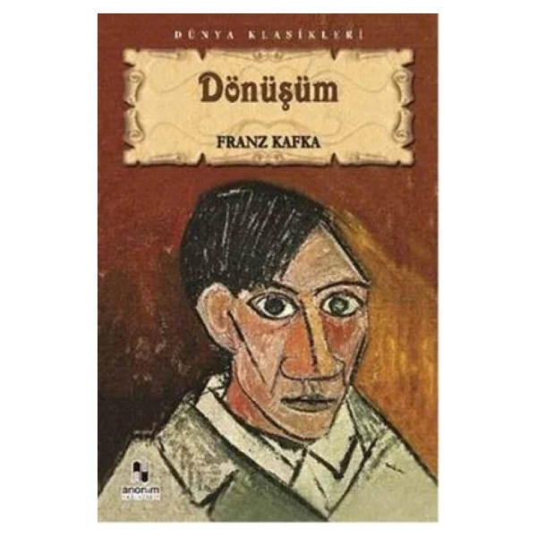 Dönüşüm - Franz Kafka Anonim Yayıncılık - Görsel 3