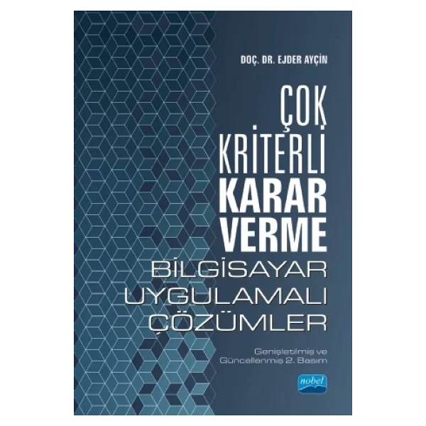 Çok Kriterli Karar Verme-Bilgisayar Uygulamalı Çözümler - Görsel 2