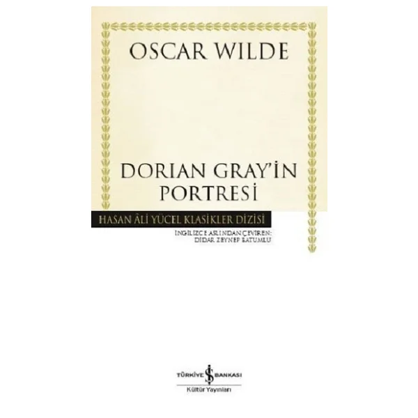 Dorian Gray'in Portresi - Oscar Wilde - Görsel 6