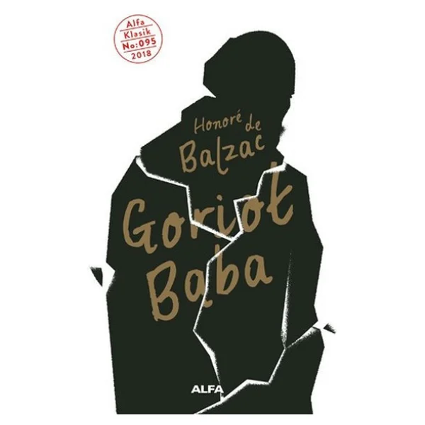 Goriot Baba - Honore De Balzac Alfa Yayınları - Görsel 2