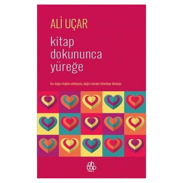 Kitap Dokununca Yüreğe - Ali Uçar - Görsel 4