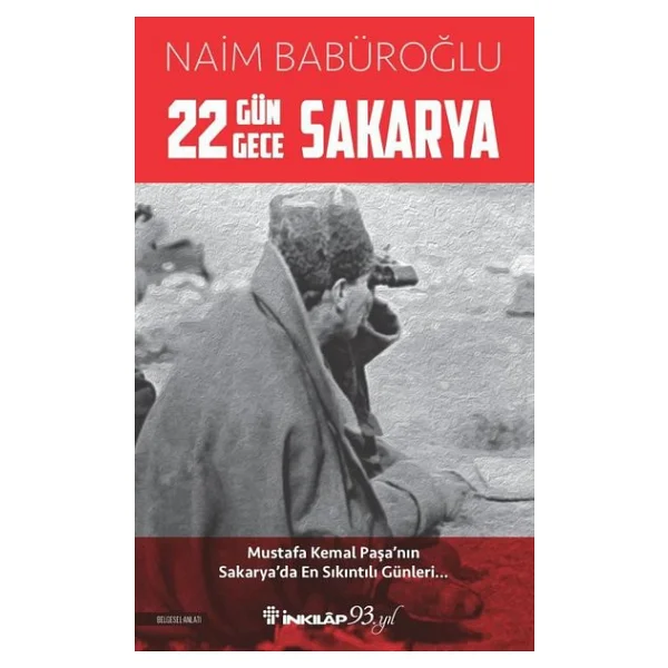 22 Gün 22 Gece Sakarya - Naim Babüroğlu - Görsel 4