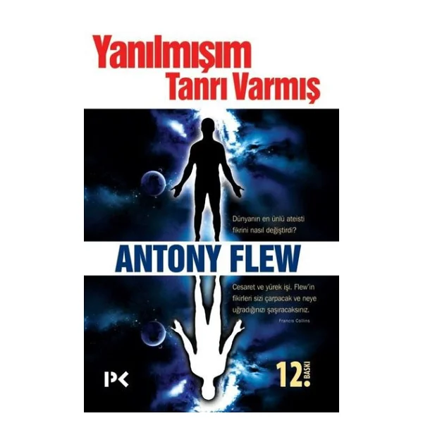 Yanılmışım Tanrı Varmış - Antony Flew - Görsel 4