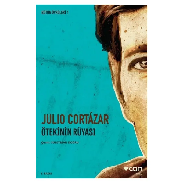 Ötekinin Rüyası - Julio Cortazar - Görsel 4