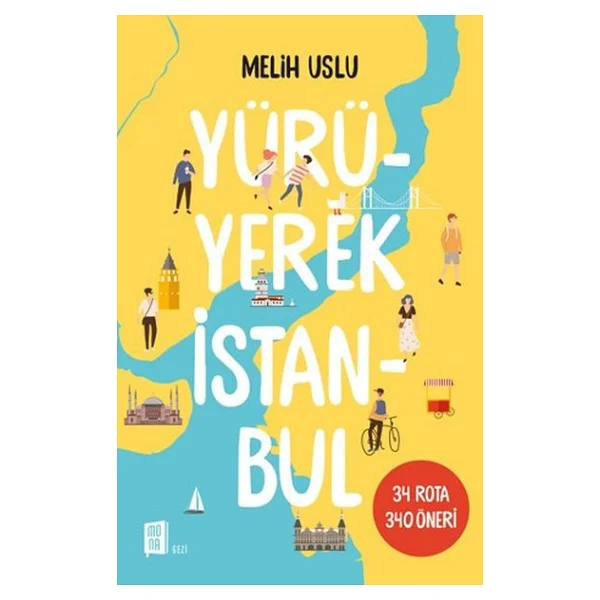 Yürüyerek İstanbul - Melih Uslu - Görsel 5